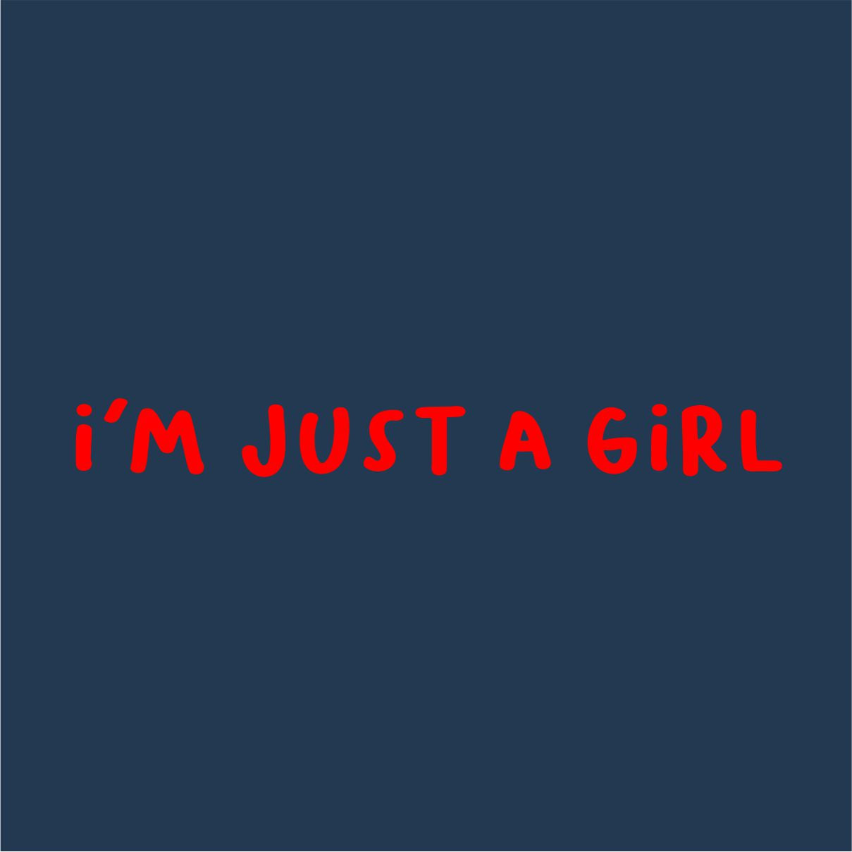 Mėlynas džemperis be gobtuvo "I'm just a girl"