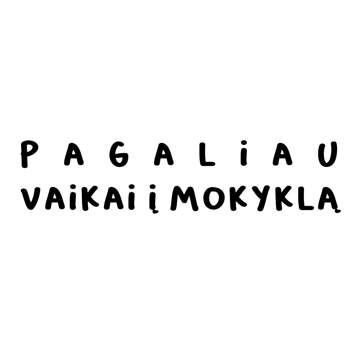 Balti UNISEX marškinėliai "Pagaliau"