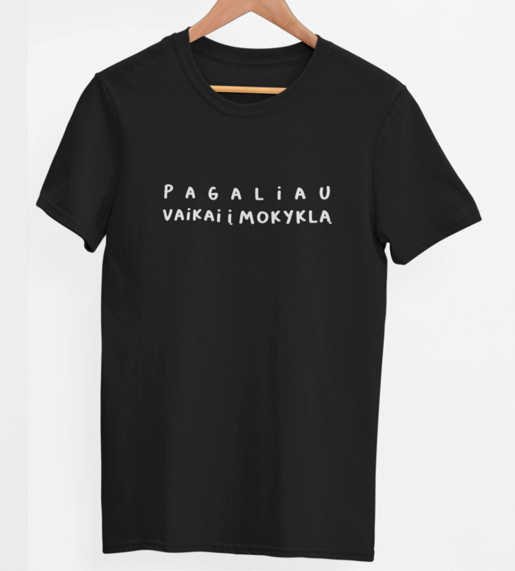 Juodi UNISEX marškinėliai "Pagaliau"