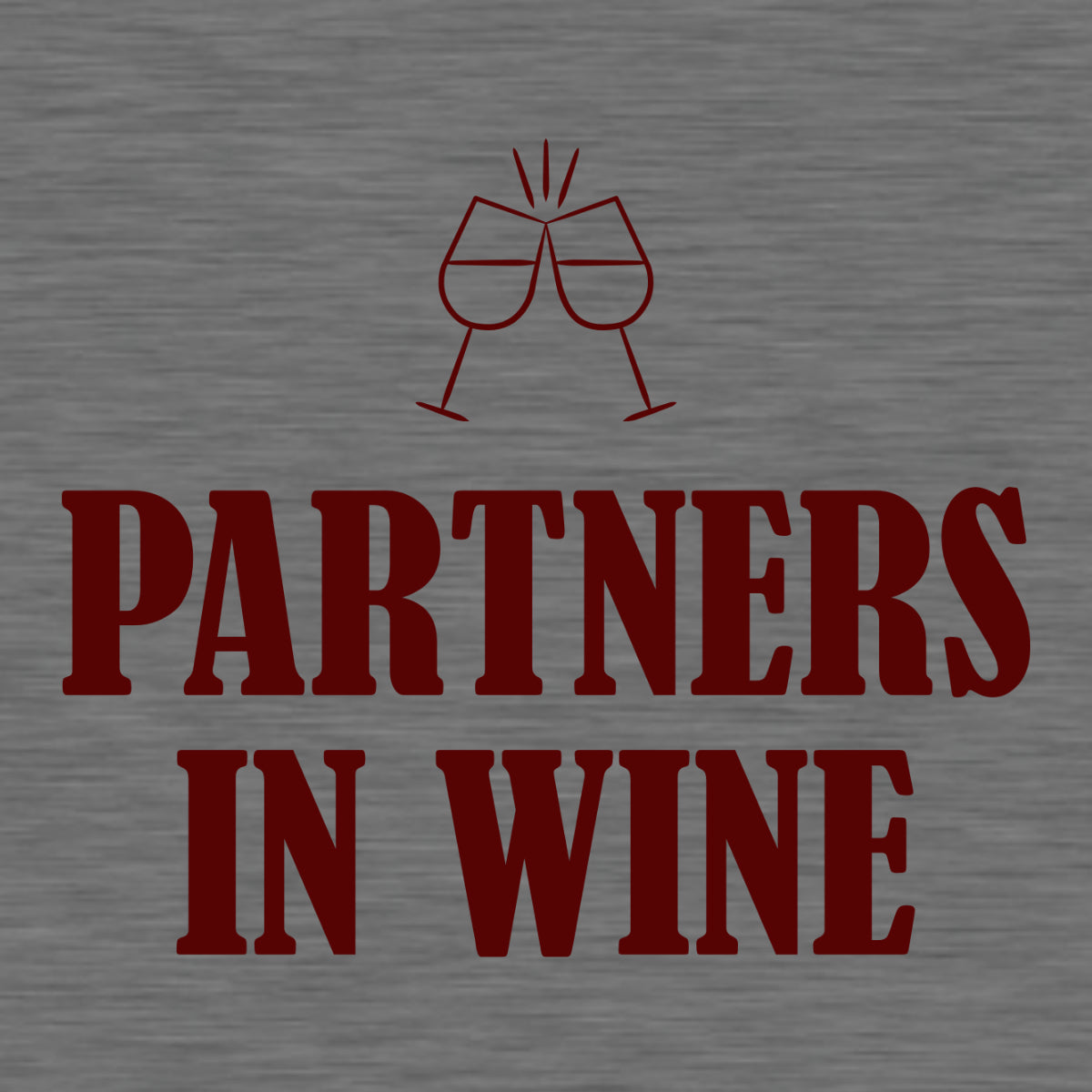 Pilki UNISEX marškinėliai su linksmu užrašu "Partners in wine"